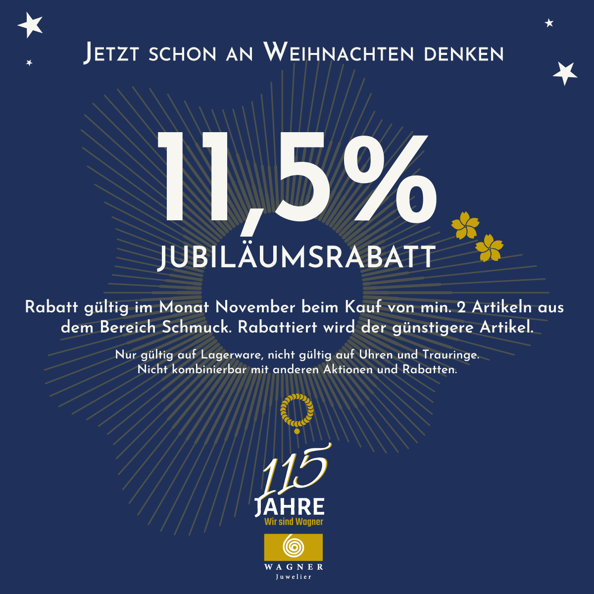 Im November. Erhaltet 11,5% Rabatt beim Kauf von min. 2 Artikeln aus dem Bereich Schmuck und der günstigere Artikel erhält die Rabattierung. Nur gültig auf Lagerware, nicht gültig auf Uhren und Trauringe. Nicht kombinierbar mit anderen Aktionen und Rabatten.
